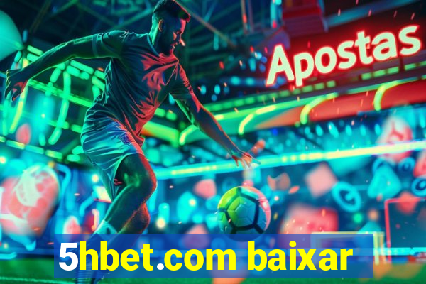 5hbet.com baixar